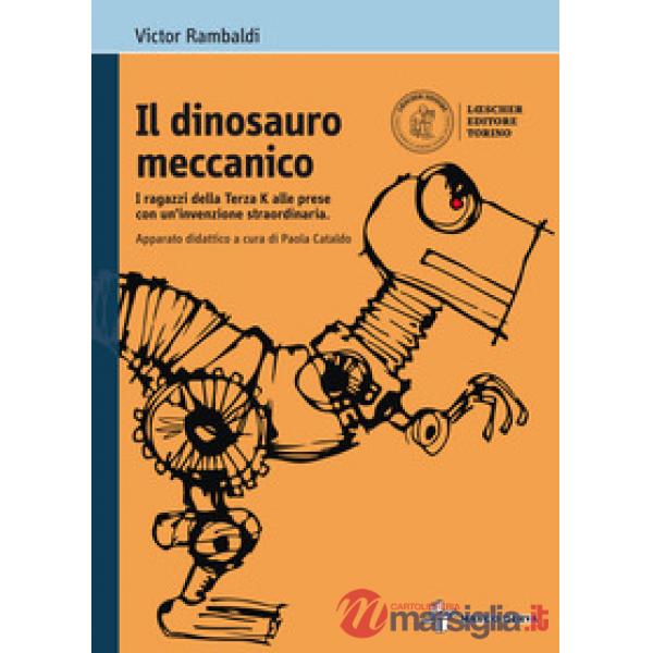 IL DINOSAURO MECCANICO