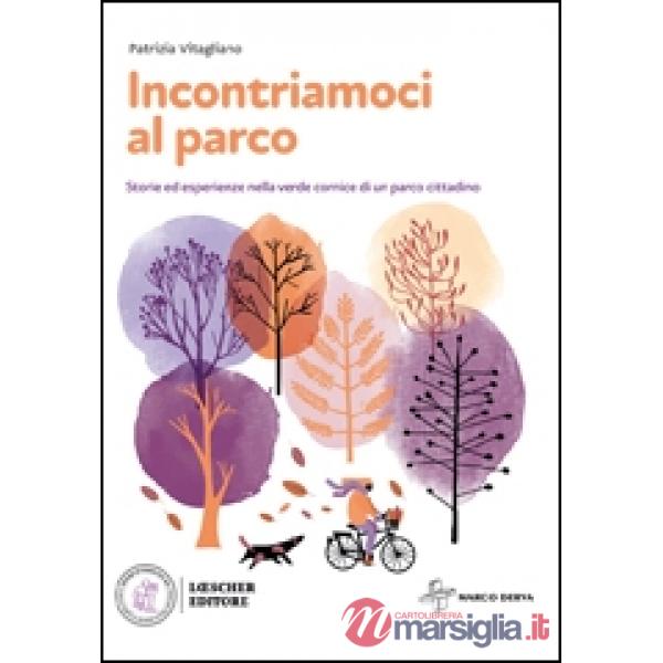 INCONTRIAMOCI AL PARCO
