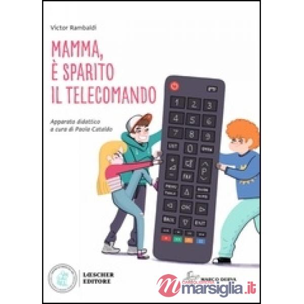 MAMMA E' SPARITO IL TELECOMANDO