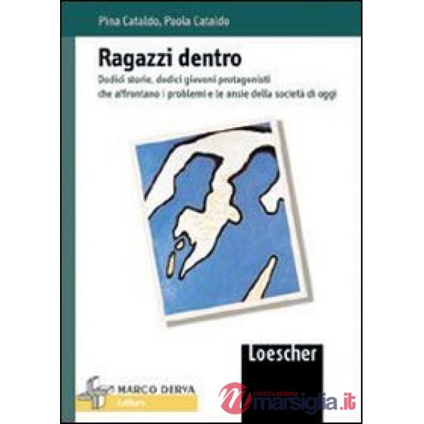 RAGAZZI DENTRO