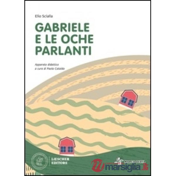 GABRIELE E LE OCHE PARLANTI