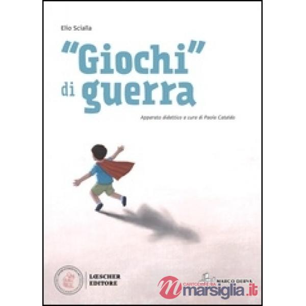 GIOCHI DI GUERRA