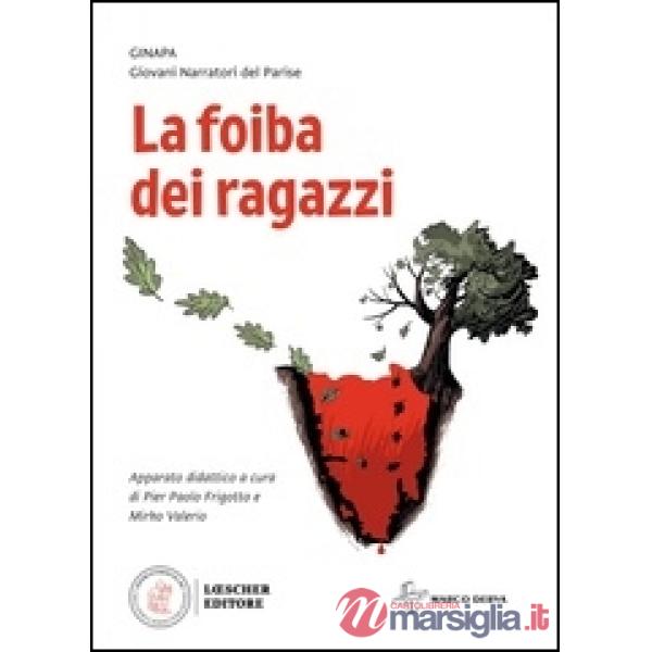 LA FOIBA DEI RAGAZZI