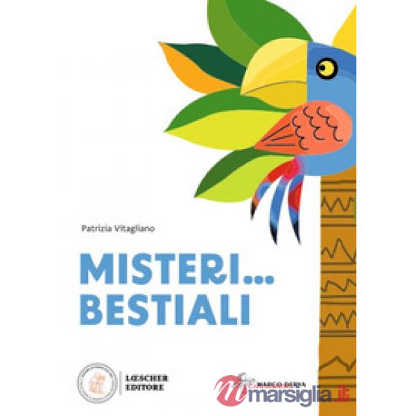 MISTERI... BESTIALI