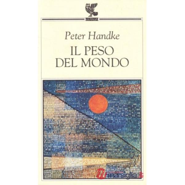 Peso del mondo (Il)