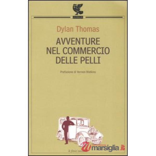 Avventure nel commercio delle pelli