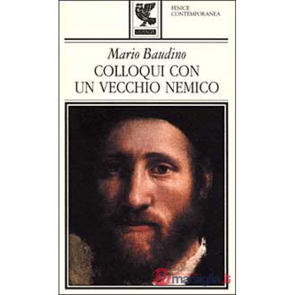 Colloqui con un vecchio nemico