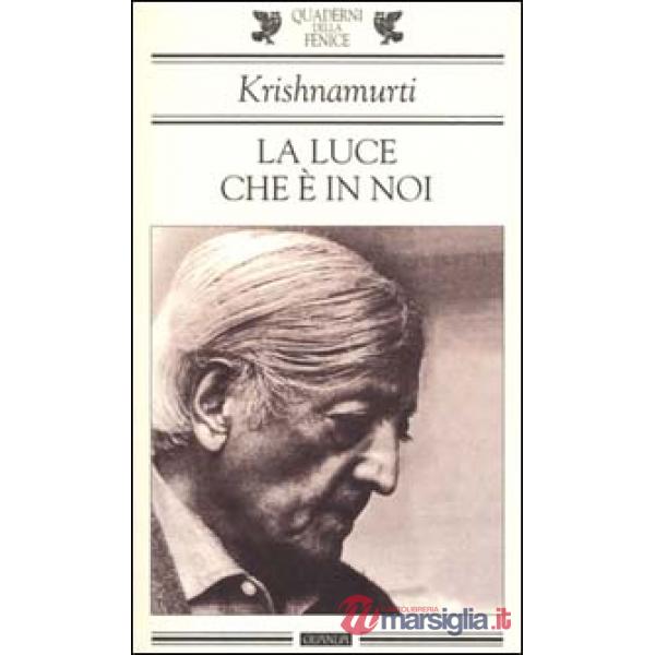Luce che è in noi (La)