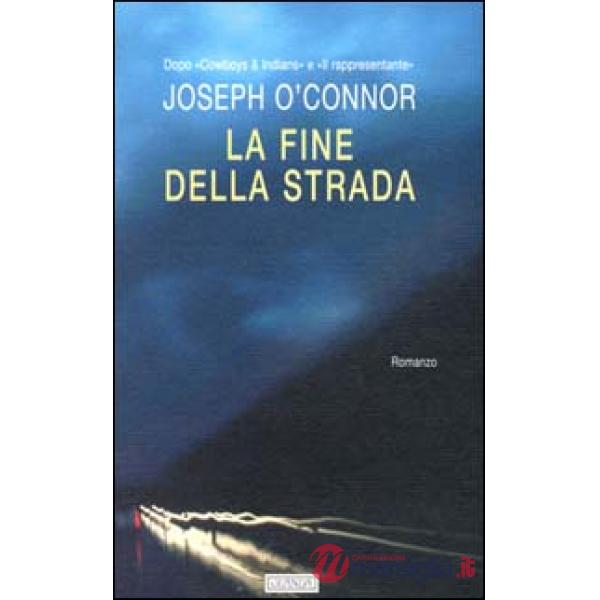 Fine della strada (La)