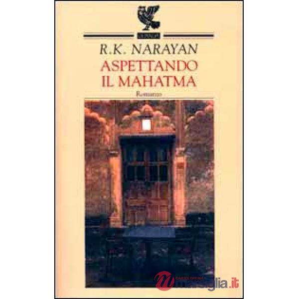 Aspettando il Mahatma