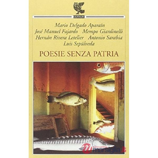 Poesie senza patria. Testo a fronte