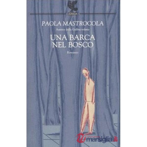 Barca nel bosco (Una)