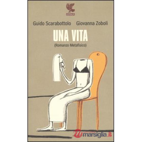 Vita (Romanzo metafisico) (Una)