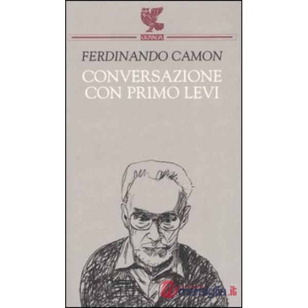 Conversazione con Primo Levi