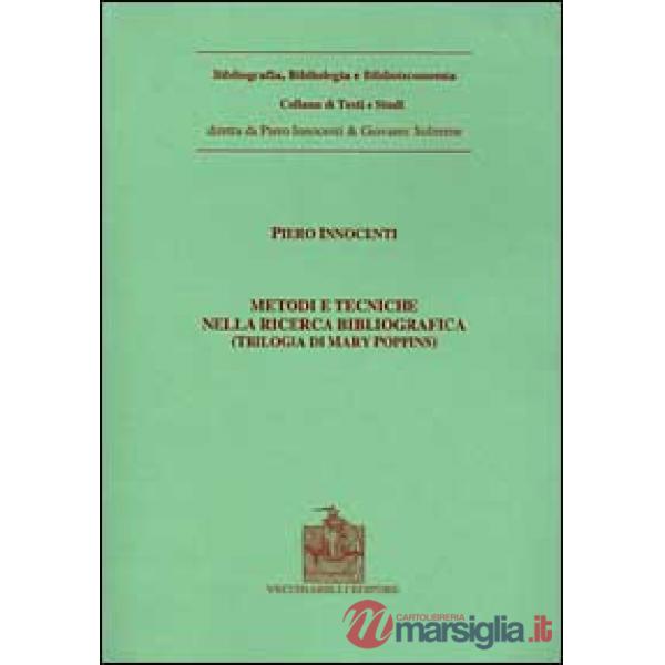 Metodi e tecniche della ricerca bibliografica