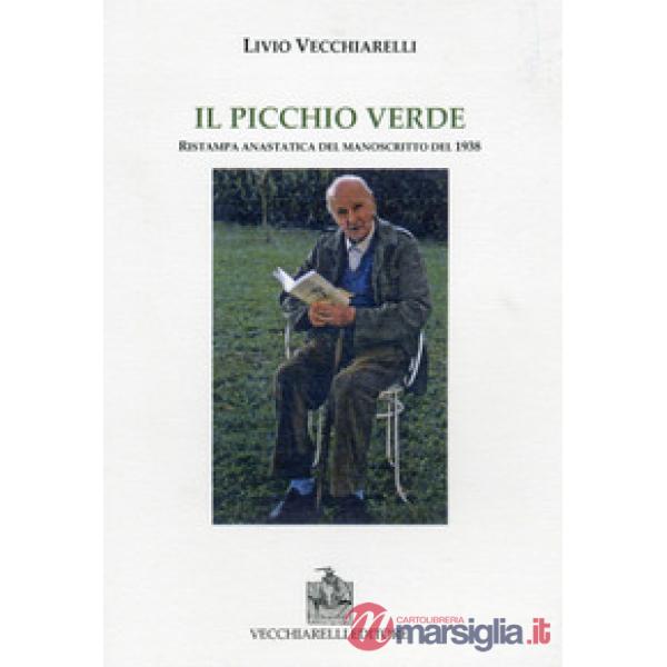 Picchio verde (rist. anast. 1938) (Il)