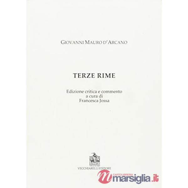 Terze rime. Ediz. critica