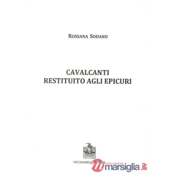 Cavalcanti restituito agli epicuri