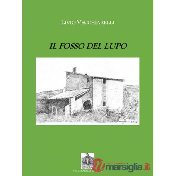 Fosso del lupo (Il)