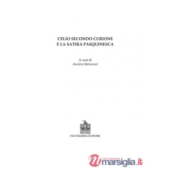 Celio Secondo Curione e la satira pasquinesca