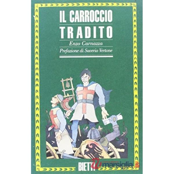 Carroccio tradito (Il)