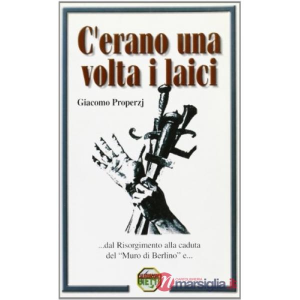 C'erano una volta i laici