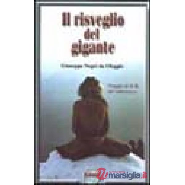 Risveglio del gigante. Viaggio al di là del subconscio (Il)