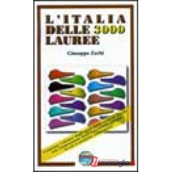 Italia delle 3000 lauree (L')