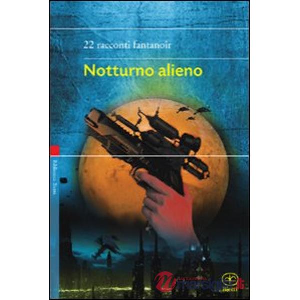 Notturno alieno