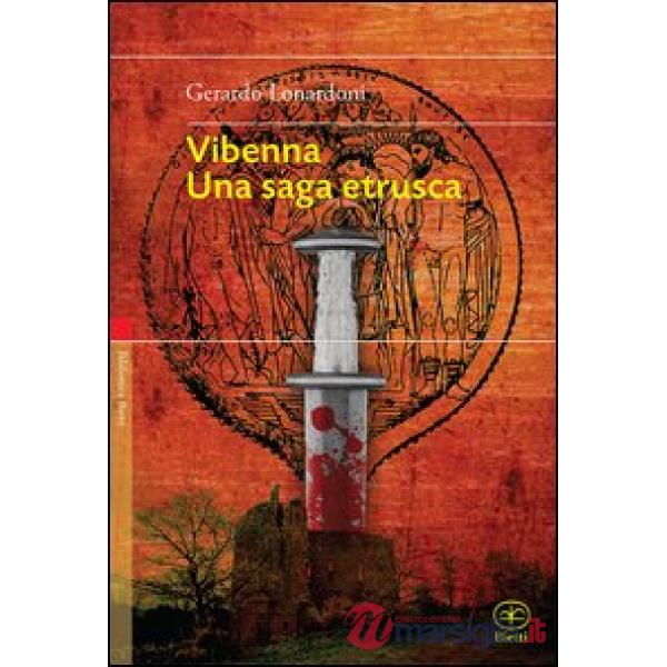 Vibenna. Una saga etrusca