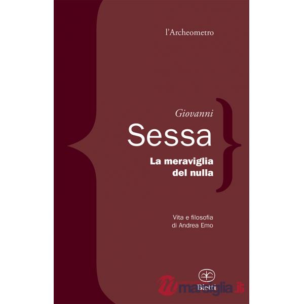 Meraviglia del nulla. Vita e filosofia di Andrea Emo (La)
