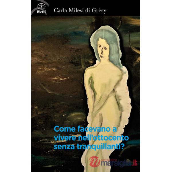 Come facevano a vivere nell'Ottocento senza tranquillanti?
