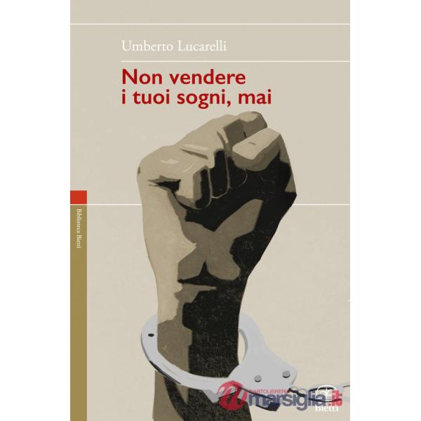 Non vendere i tuoi sogni mai