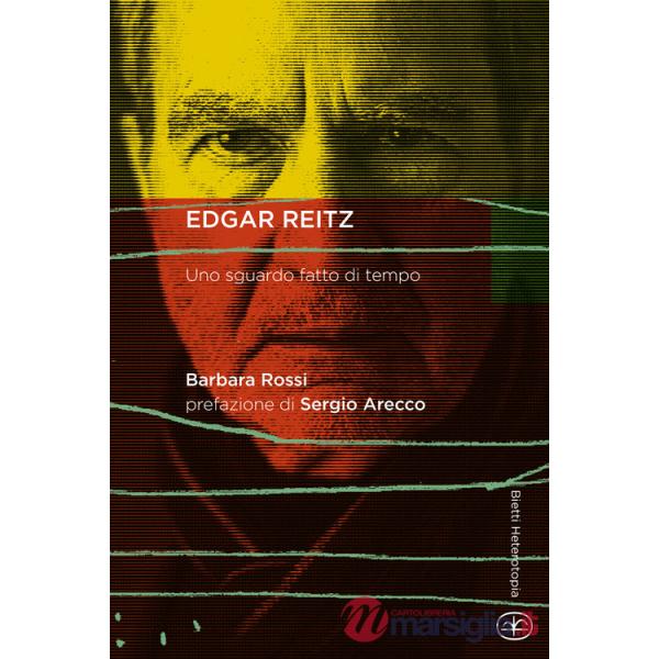 Edgar Reitz. Uno sguardo fatto di tempo