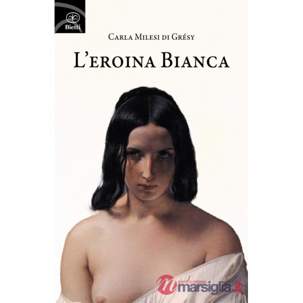Eroina bianca (L')