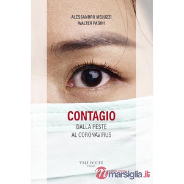 Contagio. Dalla peste al coronavirus
