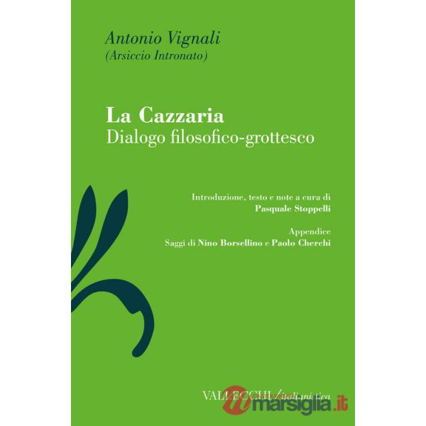 Cazzaria. Dialogo filosofico-grottesco (La)