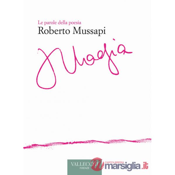 Magia. Ediz. critica