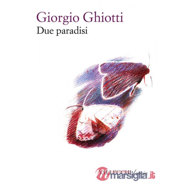 Due paradisi. Ediz. integrale