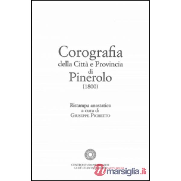 Corografia della città e provincia di Pinerolo (1800)