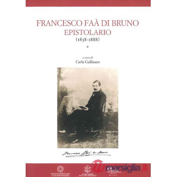 Francesco Faà di Bruno. Epistolario (1838-1888)