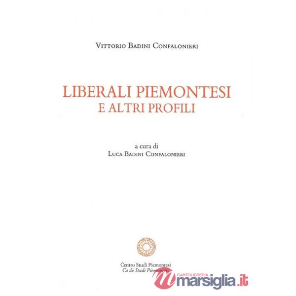 Liberali piemontesi e altri profili
