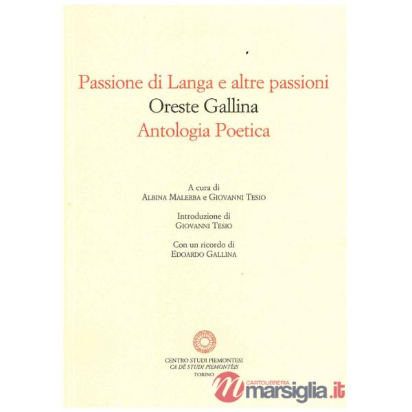 Passione di Langa e altre passioni. Antologia poetica