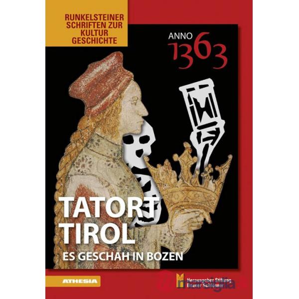 1363. Tatort Tirol es geschah in Bozen