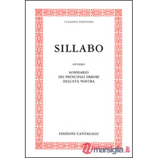 Sillabo. Sommario dei principali errori della nostra età