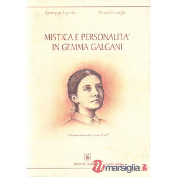 Mistica e personalità in Gemma Galgani