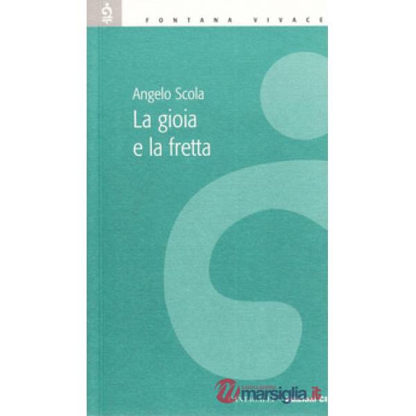 Gioia e la fretta. Testimoni del risorto (La)