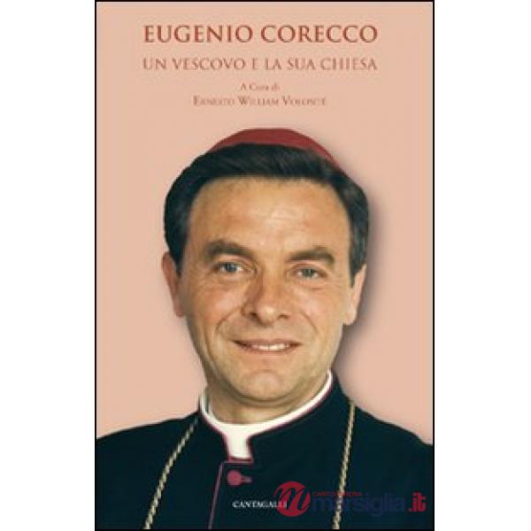 Eugenio Corecco. Un vescovo e la sua Chiesa