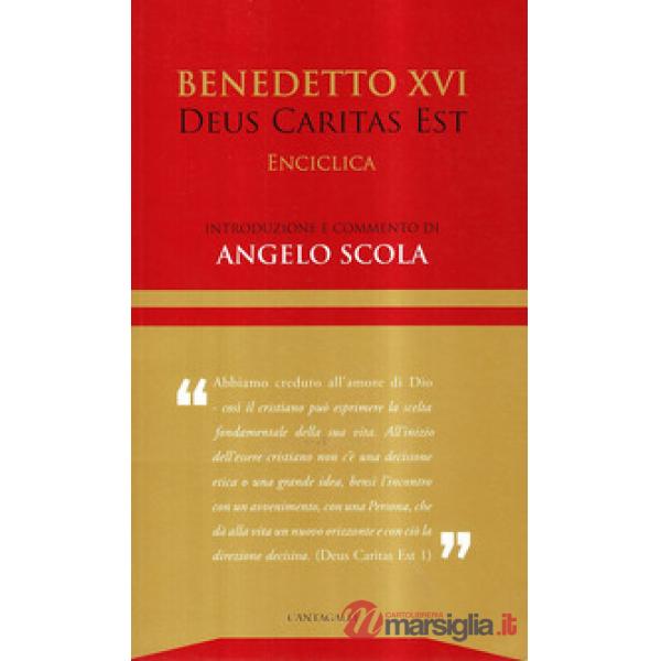 Deus caritas est. Enciclica