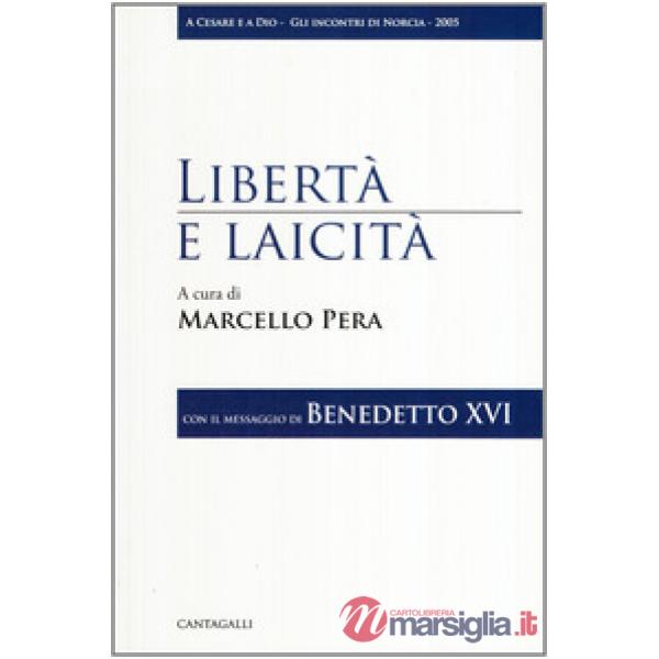 Libertà e laicità. Con il messaggio di Benedetto XVI